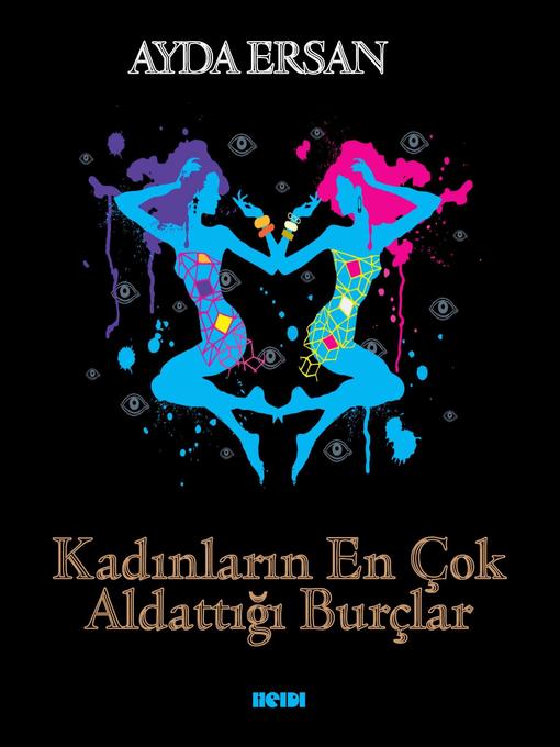 Title details for Kadınların En Çok Aldattığı Burçlar by Ayda Ersan - Available